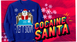 Santa regresó con más cocaína en el suéter.