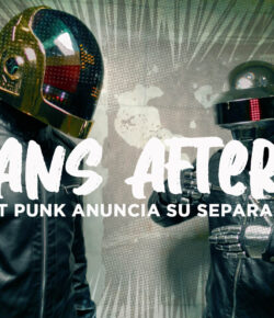Humanos después de todo, Daft Punk anuncia su separación.
